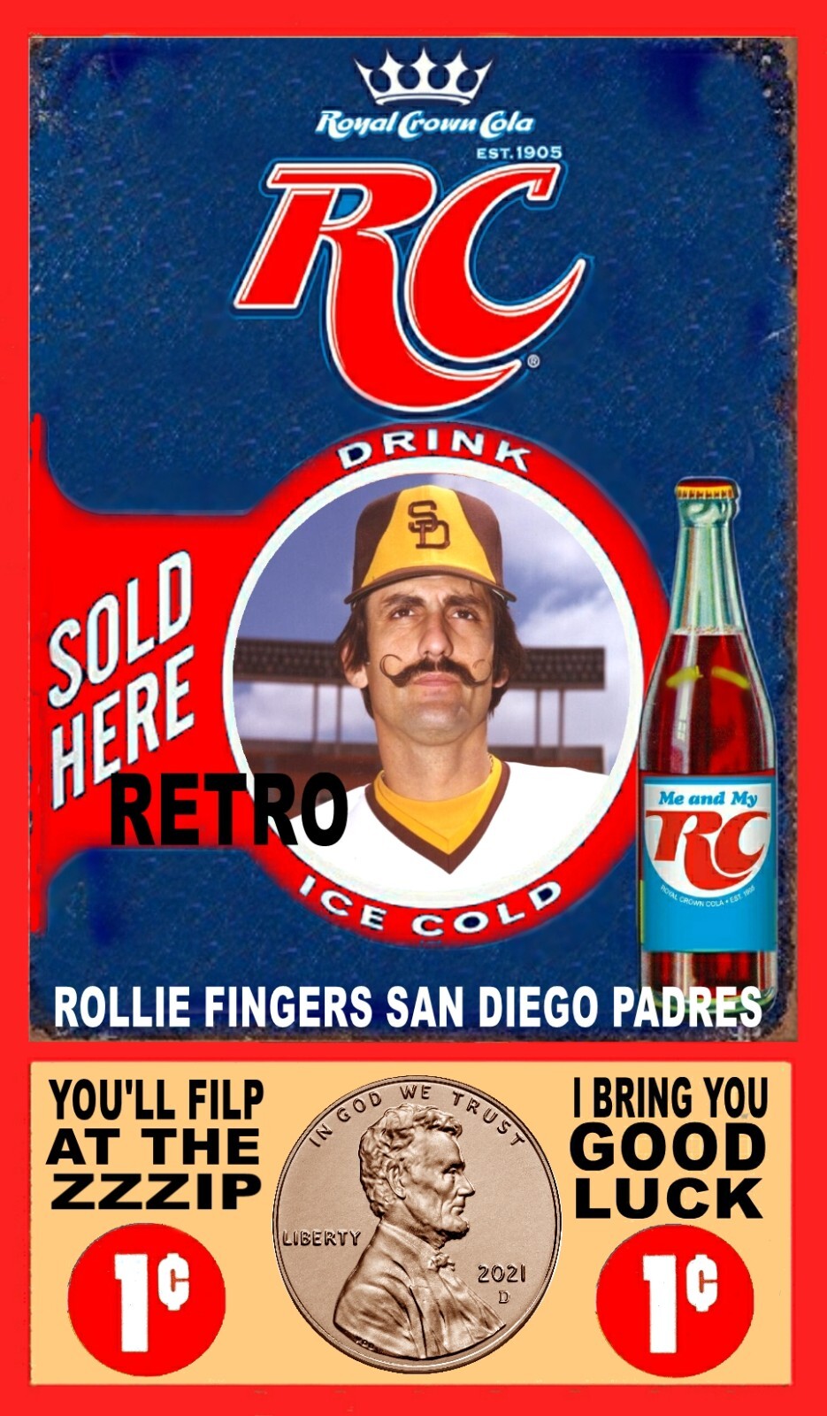 ROLLIE FINGERS STYLE ADS ONE CENT ROYAL CROWN COLA ART CARD