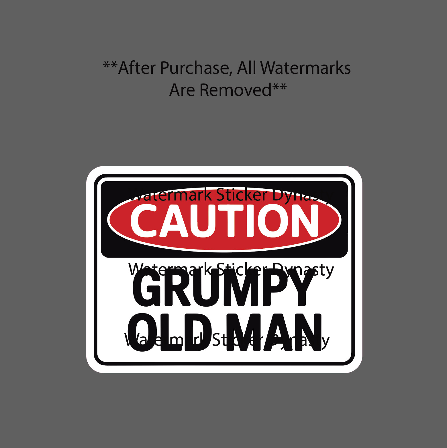 Grumpy Old Man Sticker Waterproof Decal Caution Warning Beware Gift NEW