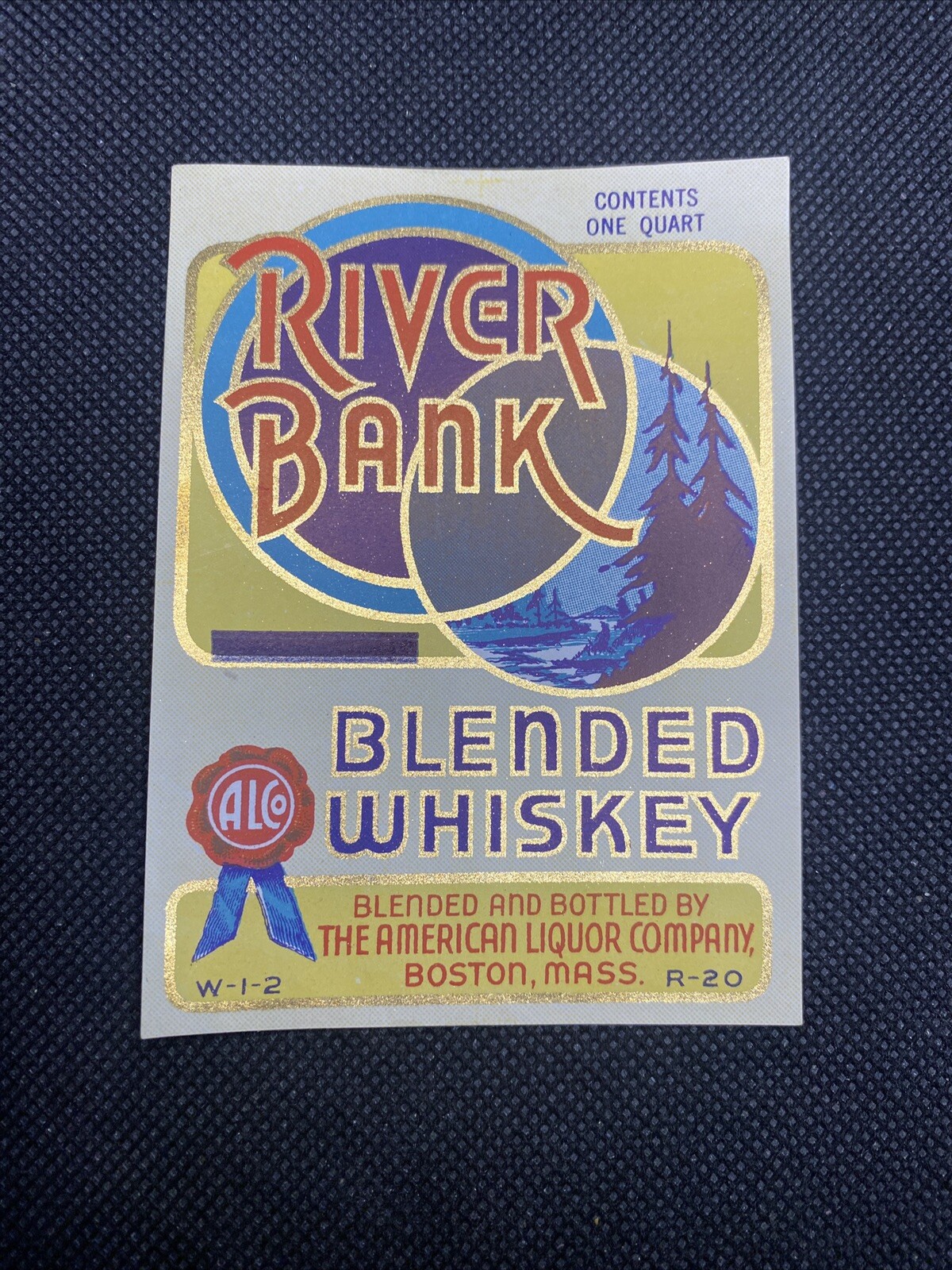 RIVER BANK BLENDED WHISKEY label - Boston MA American Liquor Co. EA