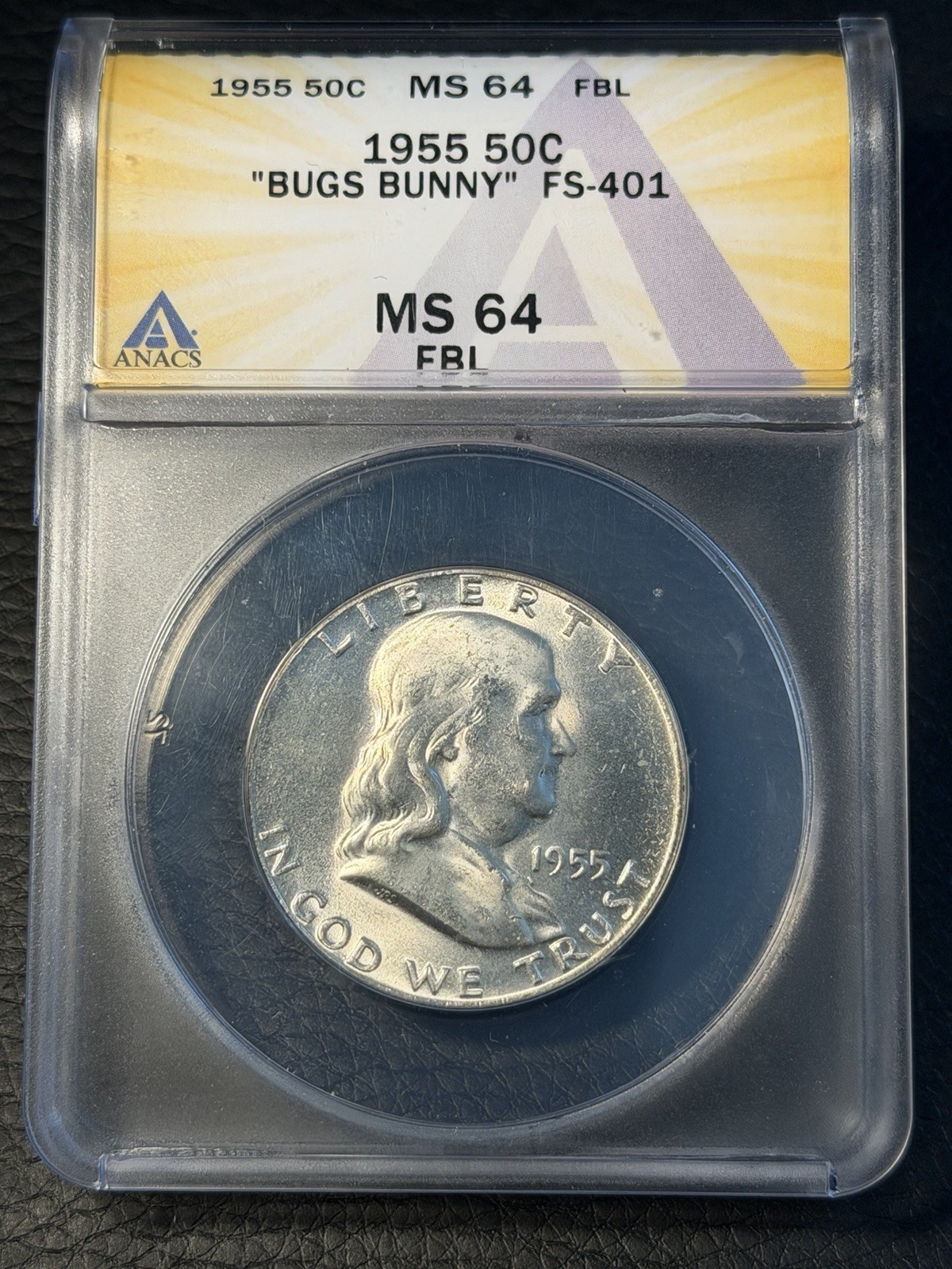 1955 ANACS MS64 FBL "Bugs Bunny" FS-401 Franklin Half