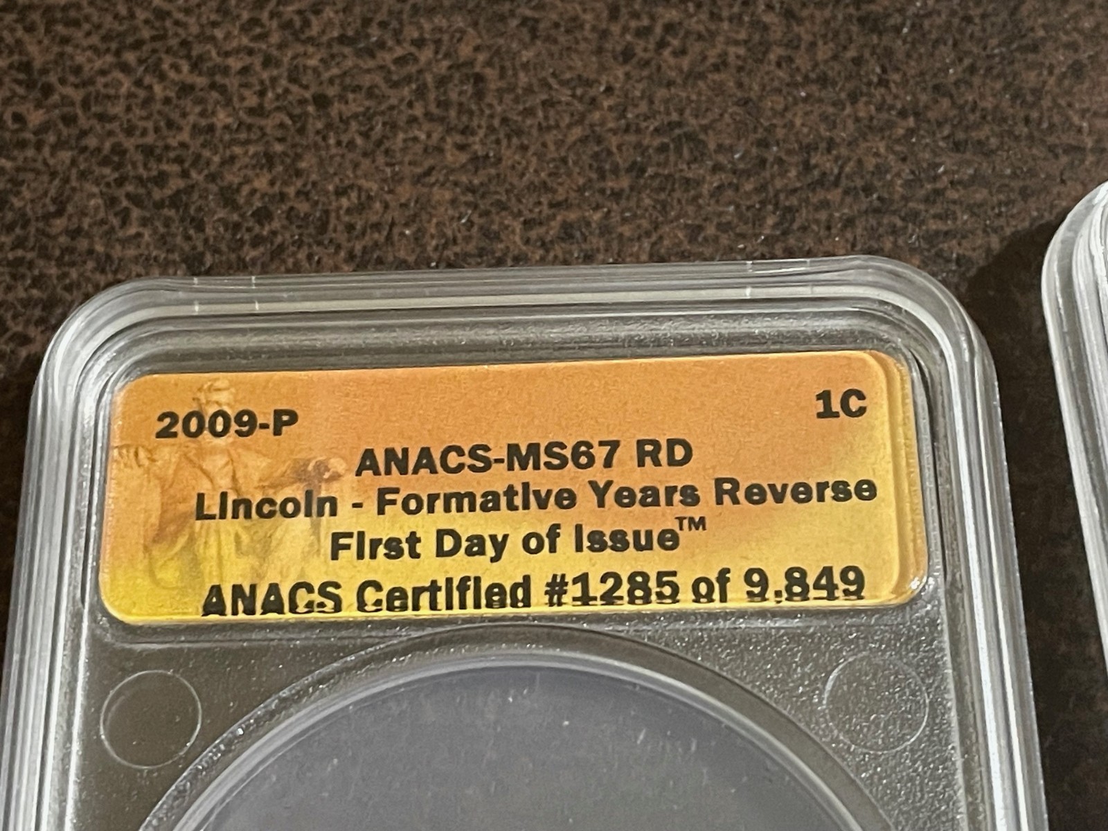 2009-P D ANACS Lincoln Formative Reverse First Day Issue MS67 #1285