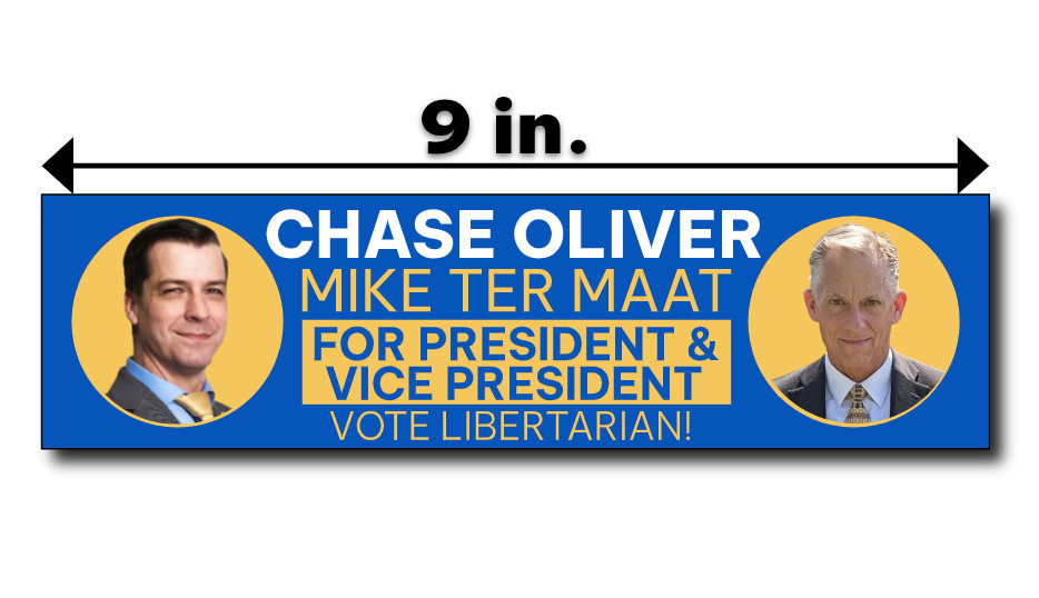 Chase Oliver President 2024 Bumper Sticker LIBERTARIAN Political Trump Biden 9"