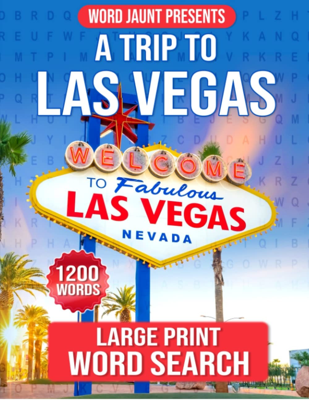 Las Vegas Word Search: Large Print for Seniors & Adults - IMAGINATION VACATION w
