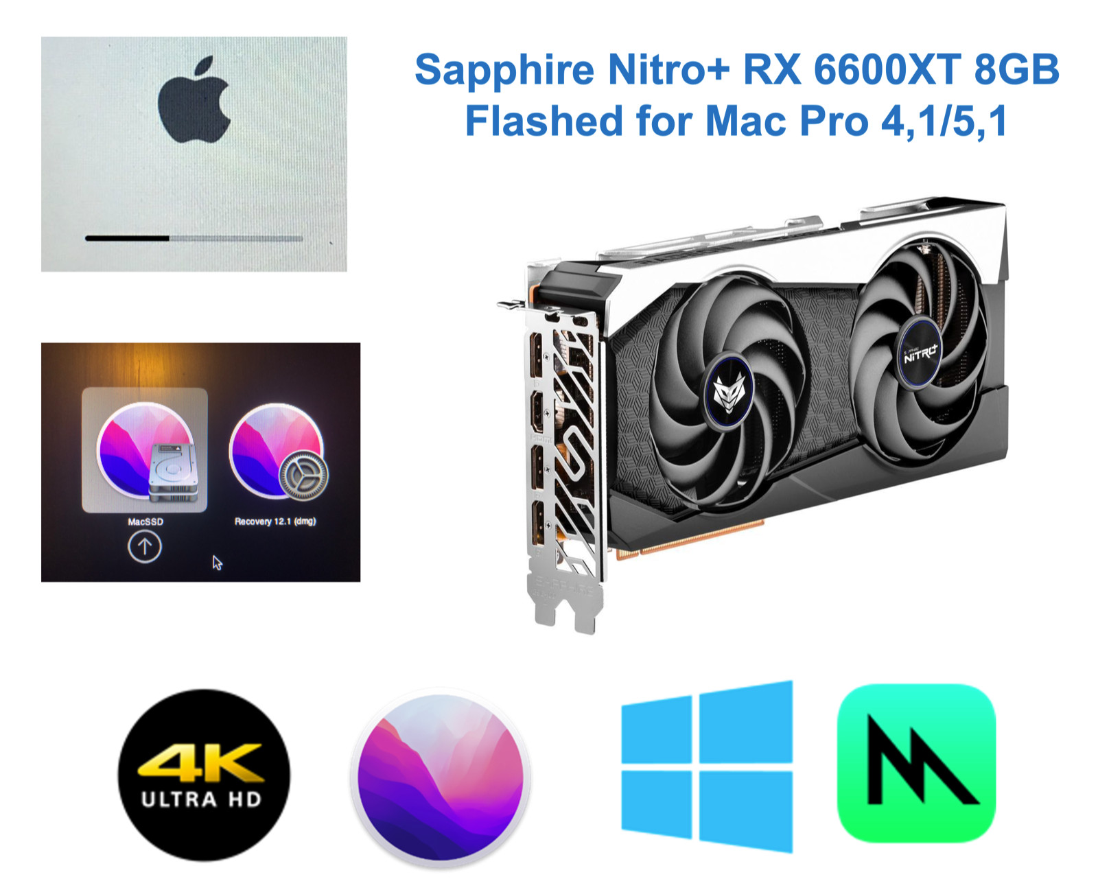 Sapphire Nitro+ RX 6600 XT 8GB Mac Pro 4,1 5,1 Metal native Monterey
