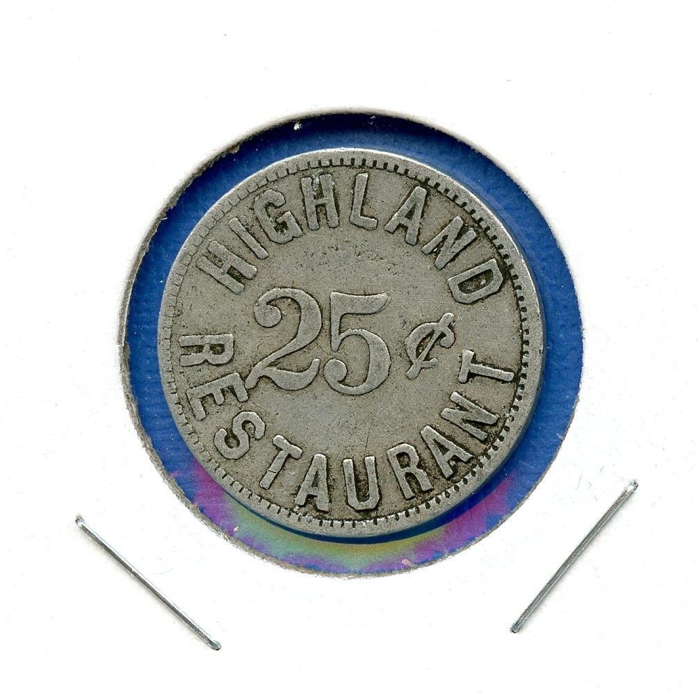 Highland Restaurant Good For 25c in Trade #58 Rare Vintage Coin Token