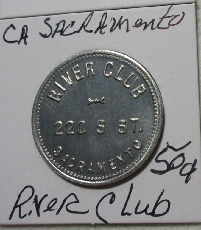 SACRAMENTO CA CALIFORNIA ~ RIVER CLUB ~ GF 50 TOKEN / OTHER DENOMINATIONS