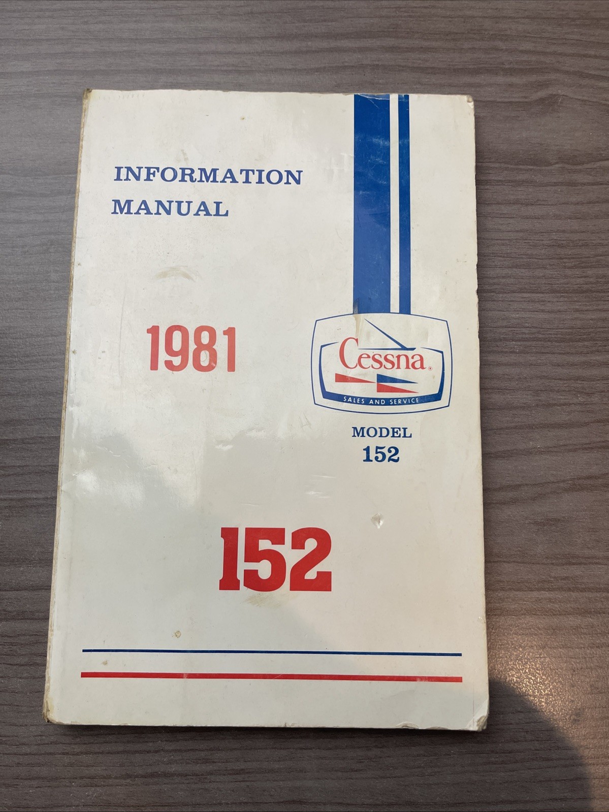 1981 Cessna Model 152 Information Manual Cessna Aircraft Co.