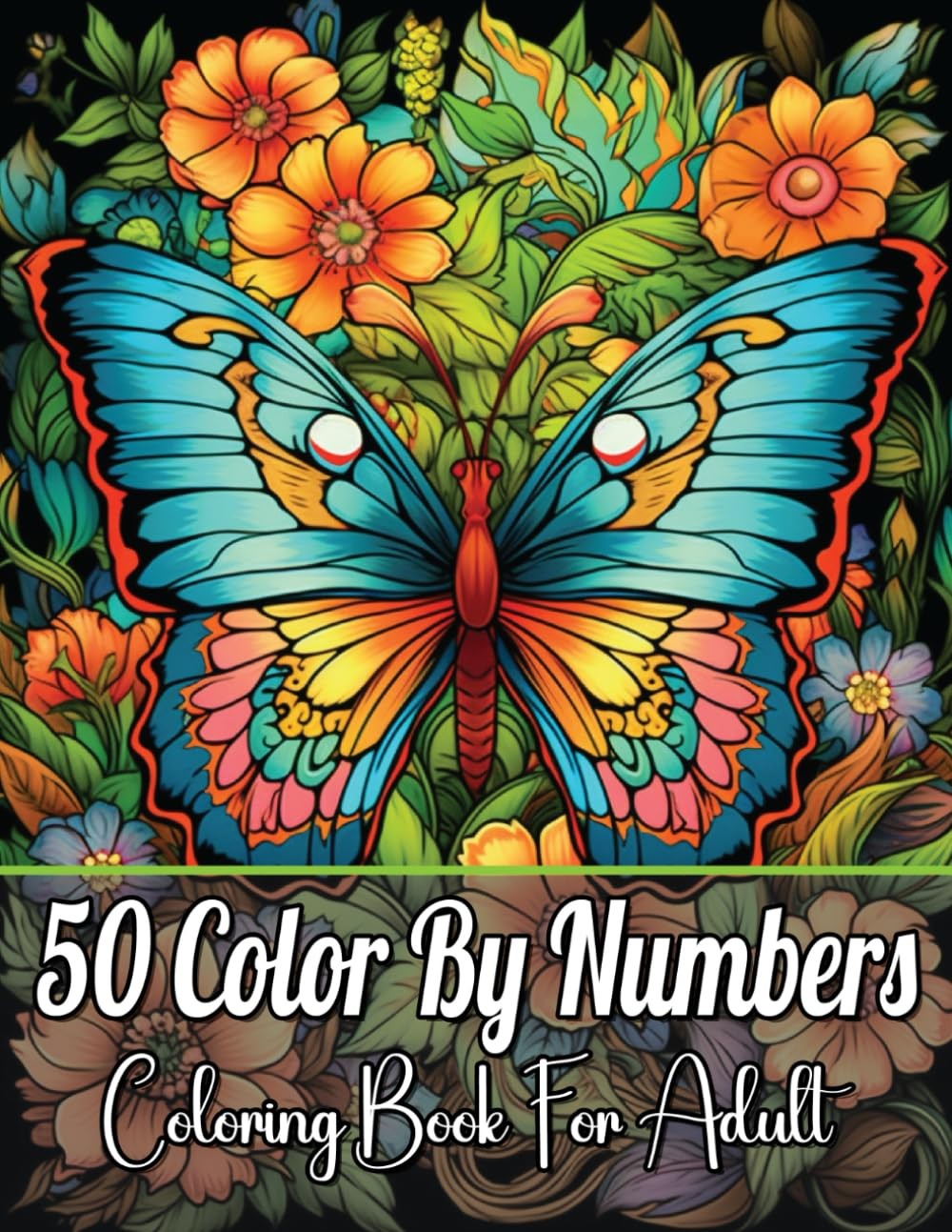 Color By Numbers Coloring Book For Adult: A Relaxing Coloring Journey with 50 Be