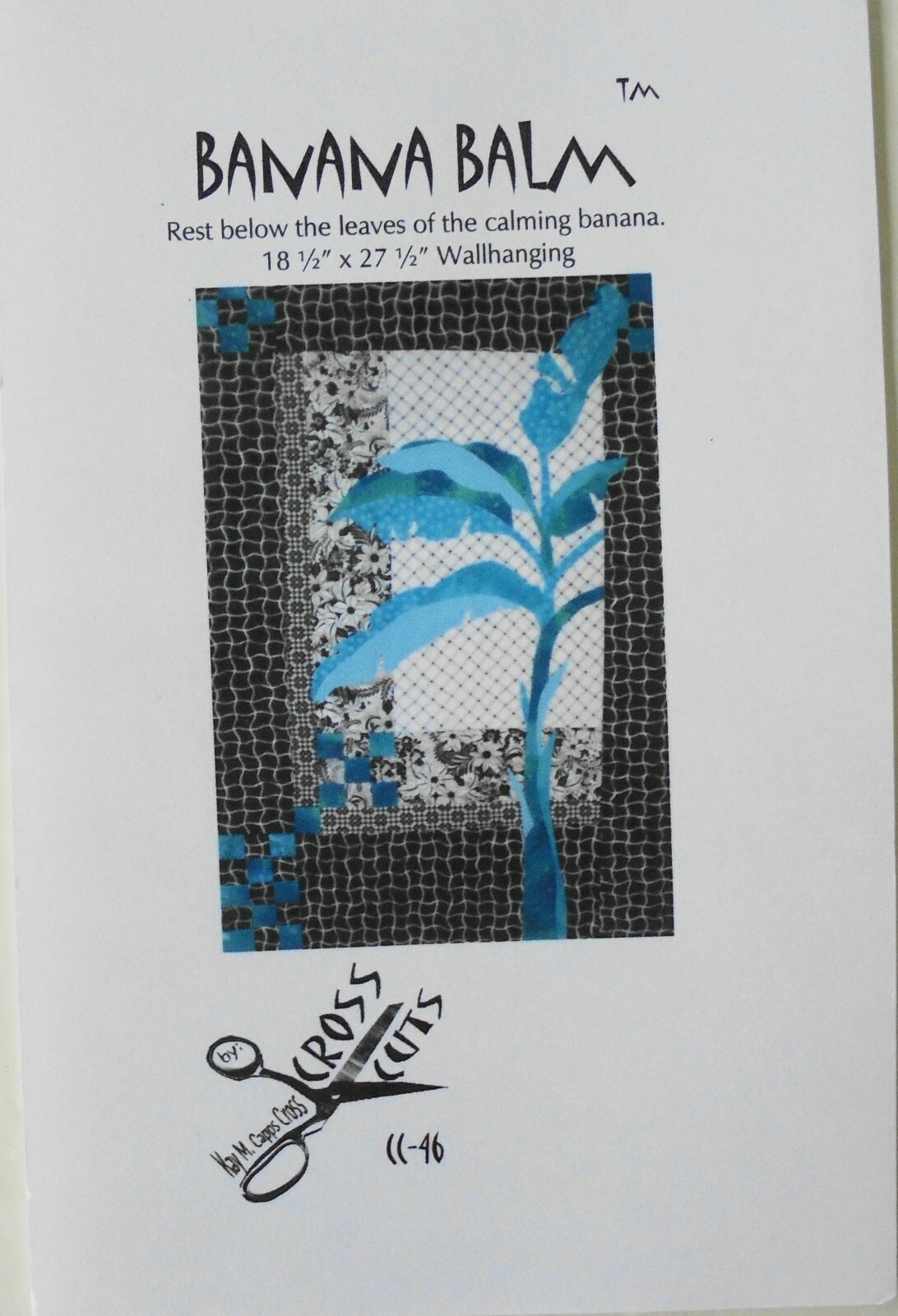 Cross Cuts Banana Balm 18 1/2 x 27 1/2" Quilt Wall Hanging Pattern