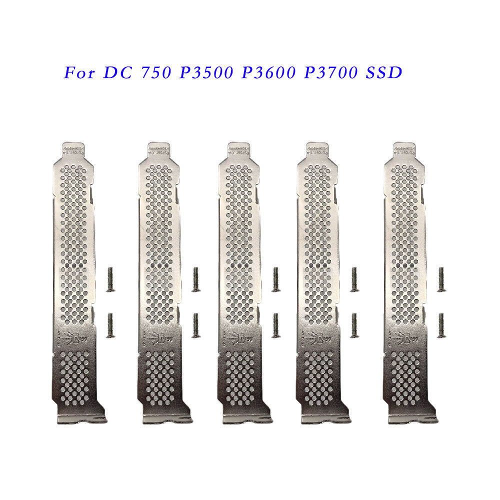 5pcs Full Height Bracket for Intel DC 750 P3500 P3600 P3700 SSD New