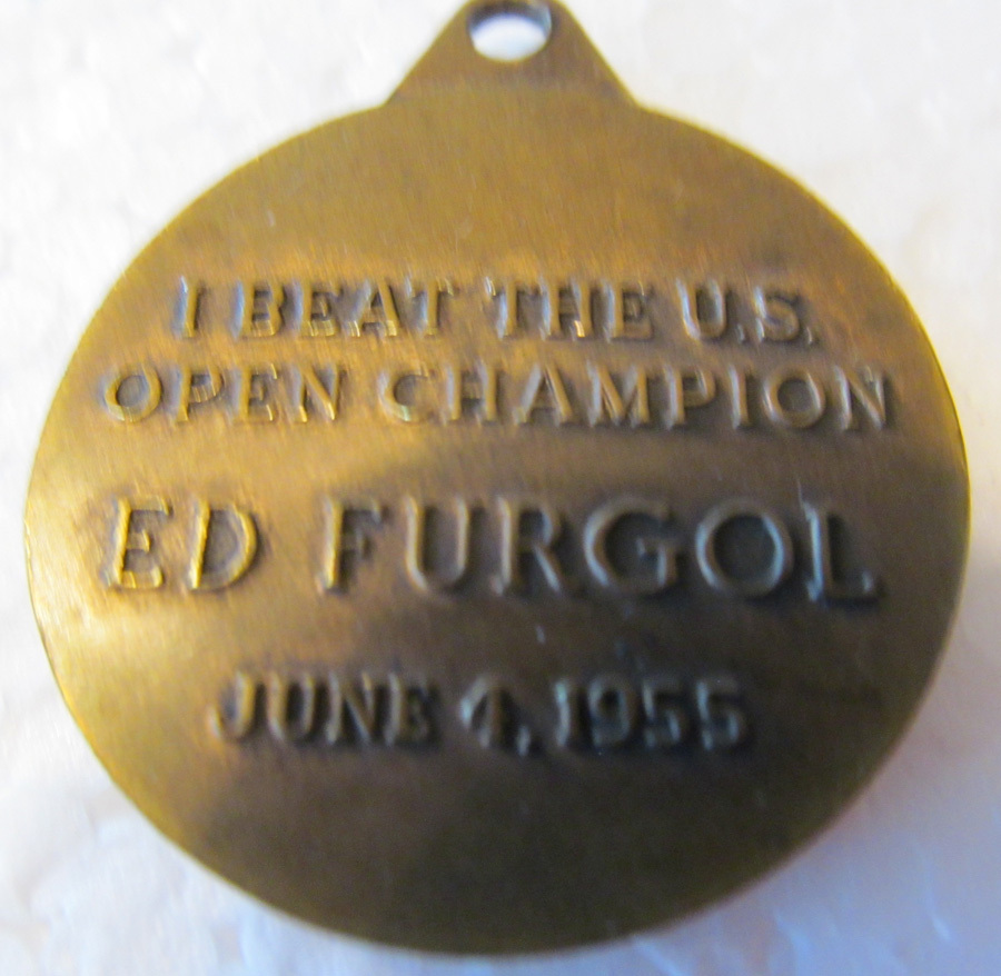 NATIONAL GOLF DAY BRONZE MEDAL 1955 I BEAT THE U.S. OPEN CHAMPION ED FURGOL