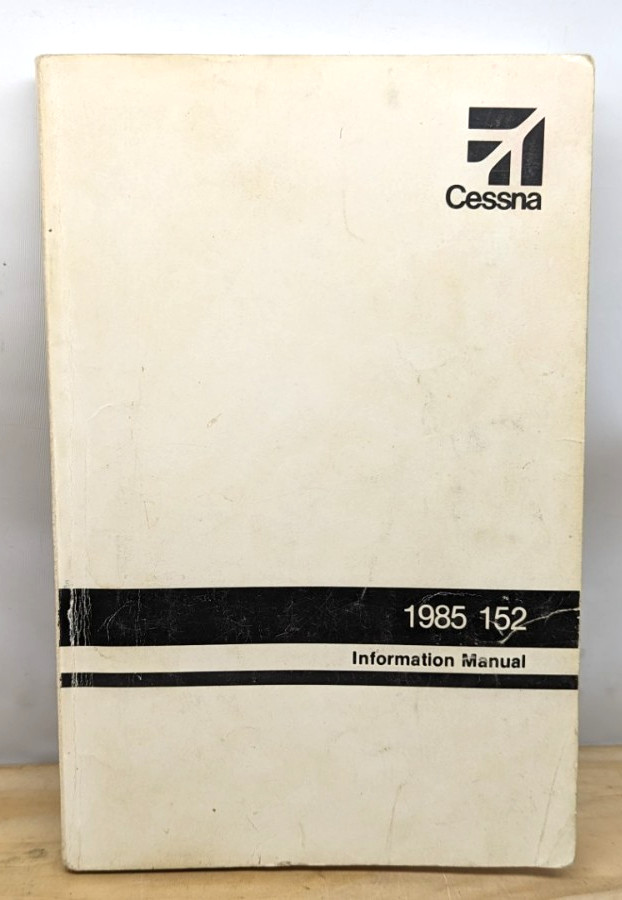 Vintage Cessna 1985 152 Airplane Information Manual