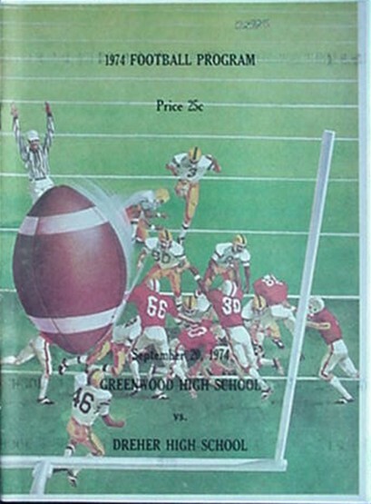 1974 GREENWOOD (SC) vs DREHER HIGH SCHOOL FOOTBALL PROGRAM (PINKY BABB +