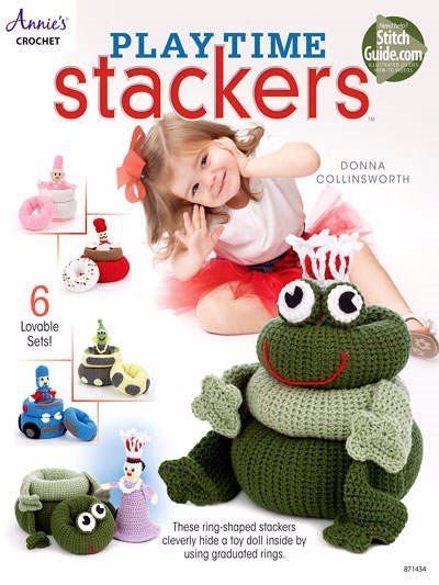 NEW CROCHET PLAY TIME STACKERS 6 LOVABLE SETS TOO CUTE!!!