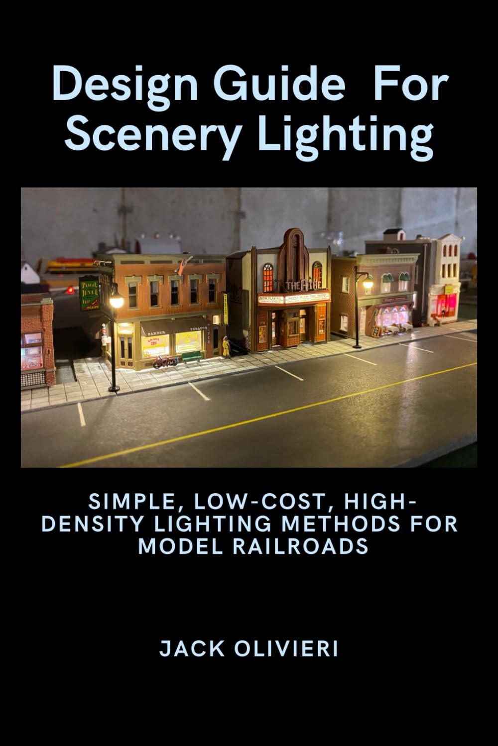 Design Guide For Scenery Lighting: Low Cost, High-Density Lighting Methods for M