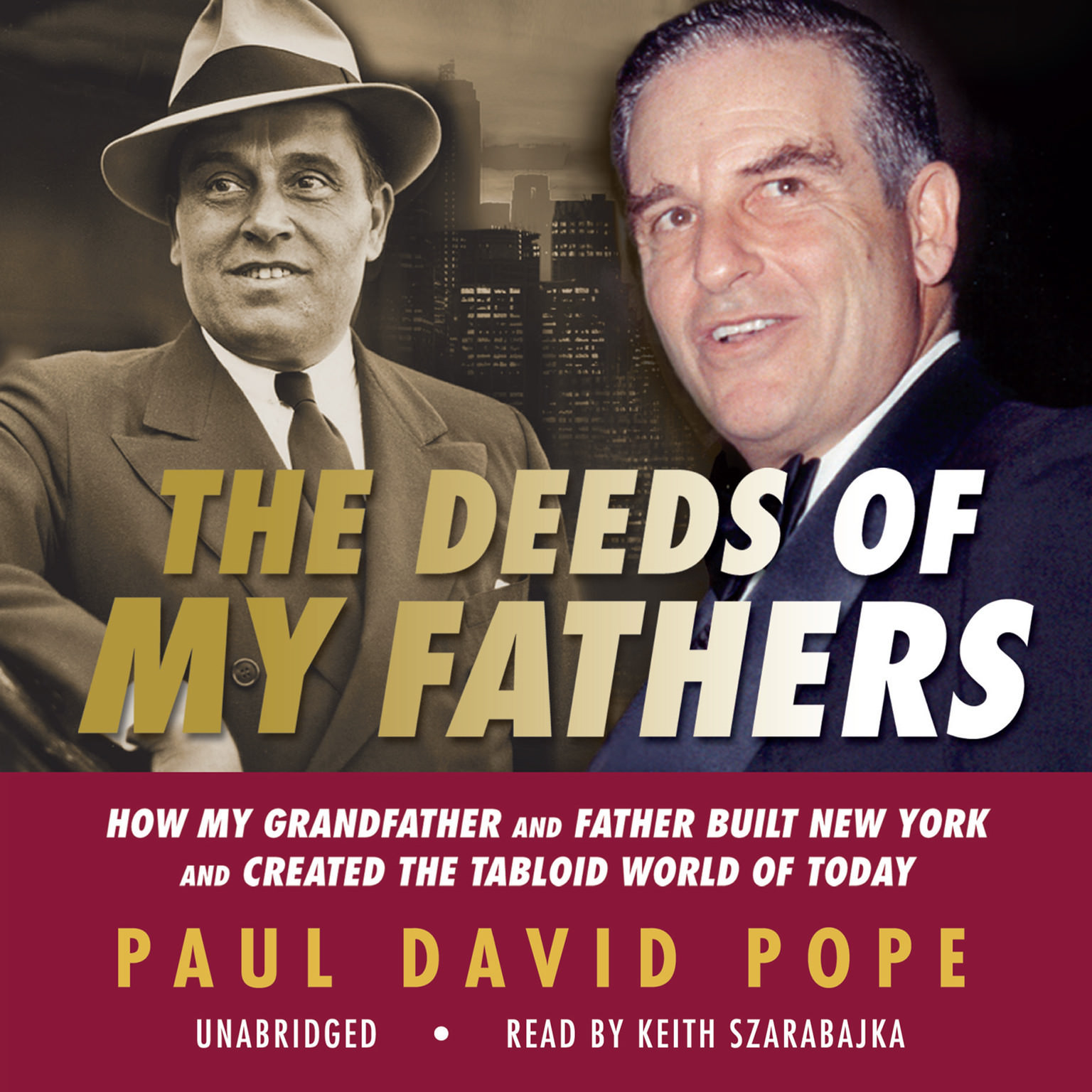 The Deeds of My Fathers by Paul David Pope 2010 Unabridged CD 9781441768919