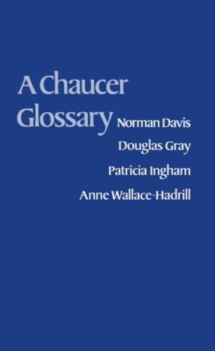 A Chaucer Glossary - Paperback By Davis, Norman - VERY GOOD