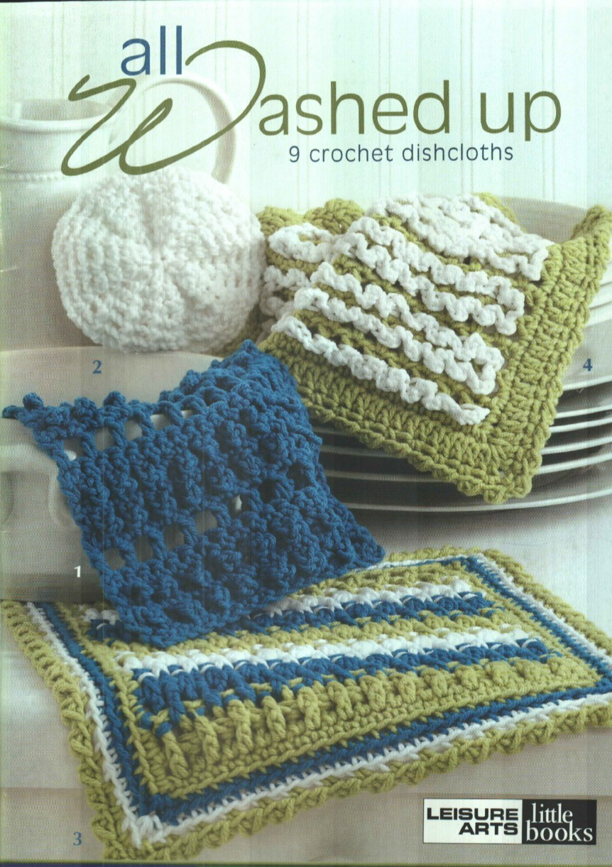 ALL WASHED UP 9 DISHCLOTHS KITCHEN DECOR DIGEST SIZE CROCHET PATTERN BOOK