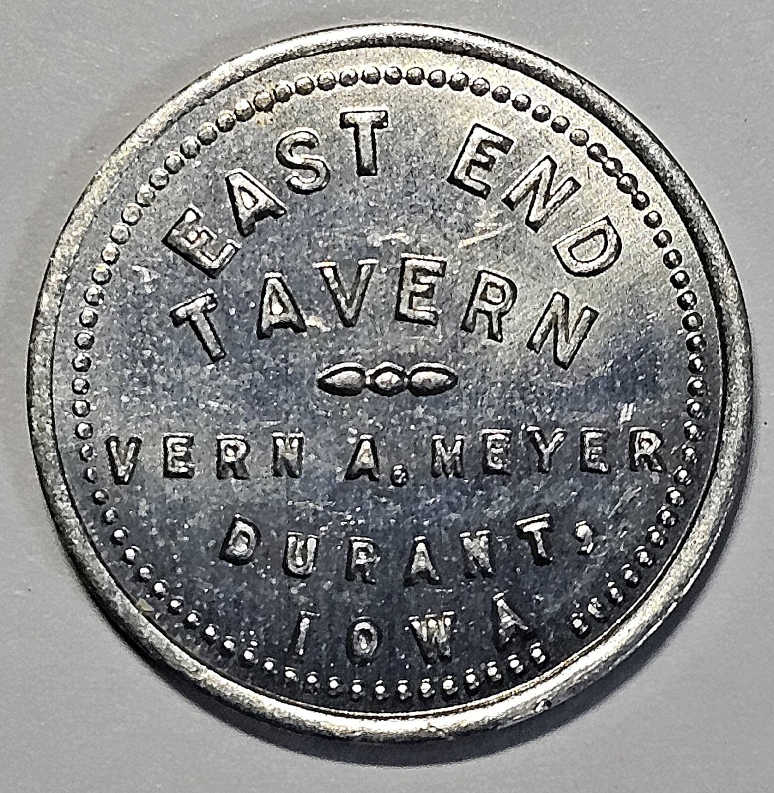 Durant Iowa Trade Token, EAST END TAVERN, GOOD FOR 5 ¢ IN TRADE