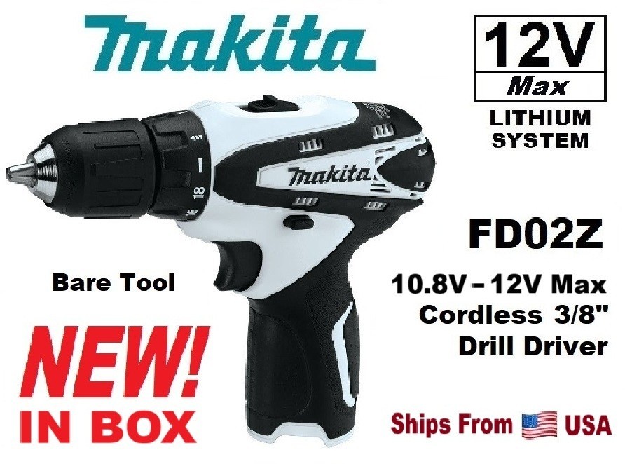 MAKITA 10.8V 12V Volt FD02 FD02ZW Lithium Cordless 3/8" Drill Driver *NO BATTERY