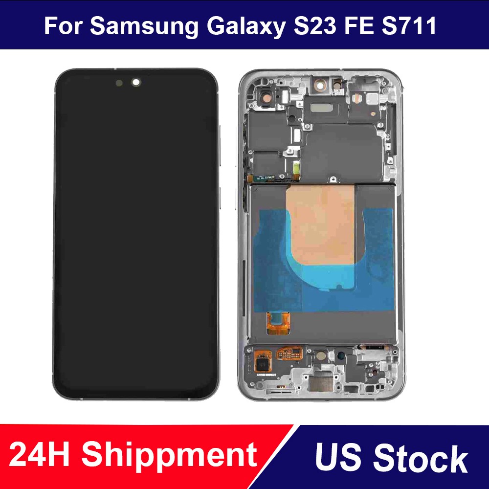 Replacement For Samsung Galaxy S23 FE S711 S711U/W OLED LCD Display Touch Screen