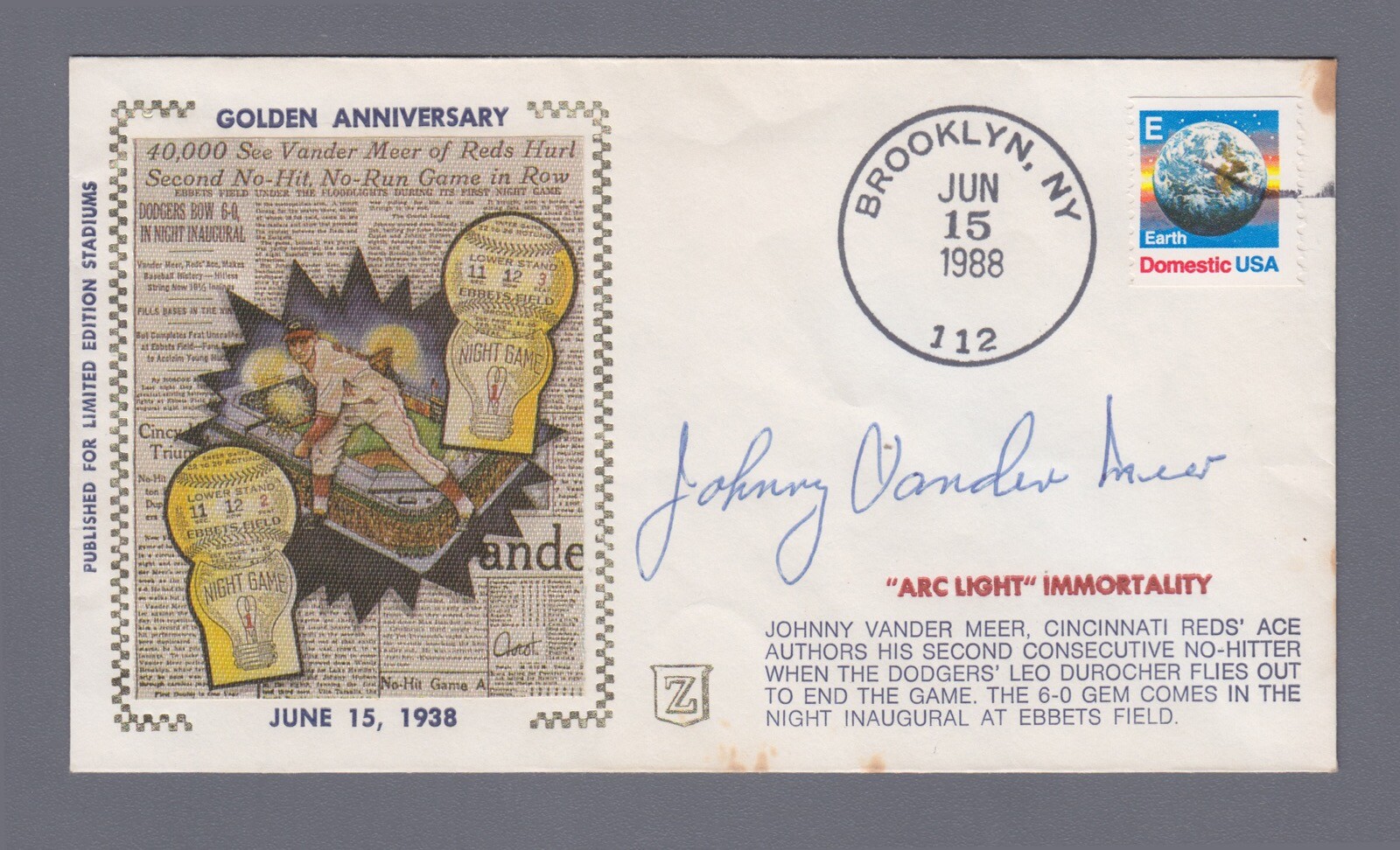 Signed FDC 6/15/88 Cachet Johnny Vander Meer Auto with B&E Hologram * stained