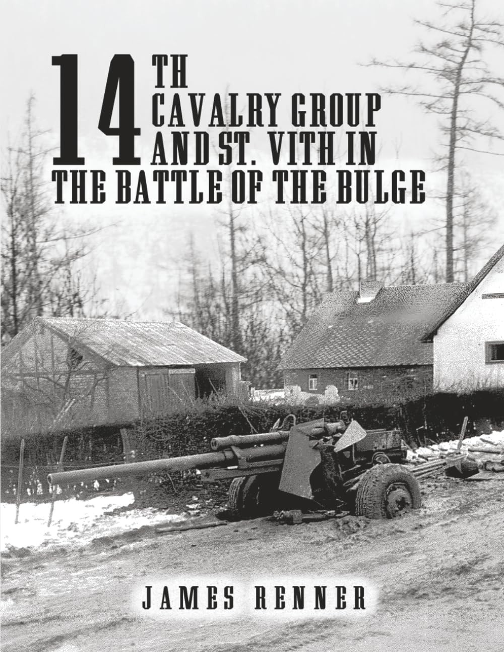 14th Cavalry Group and St. Vith In the Battle Of The Bulge