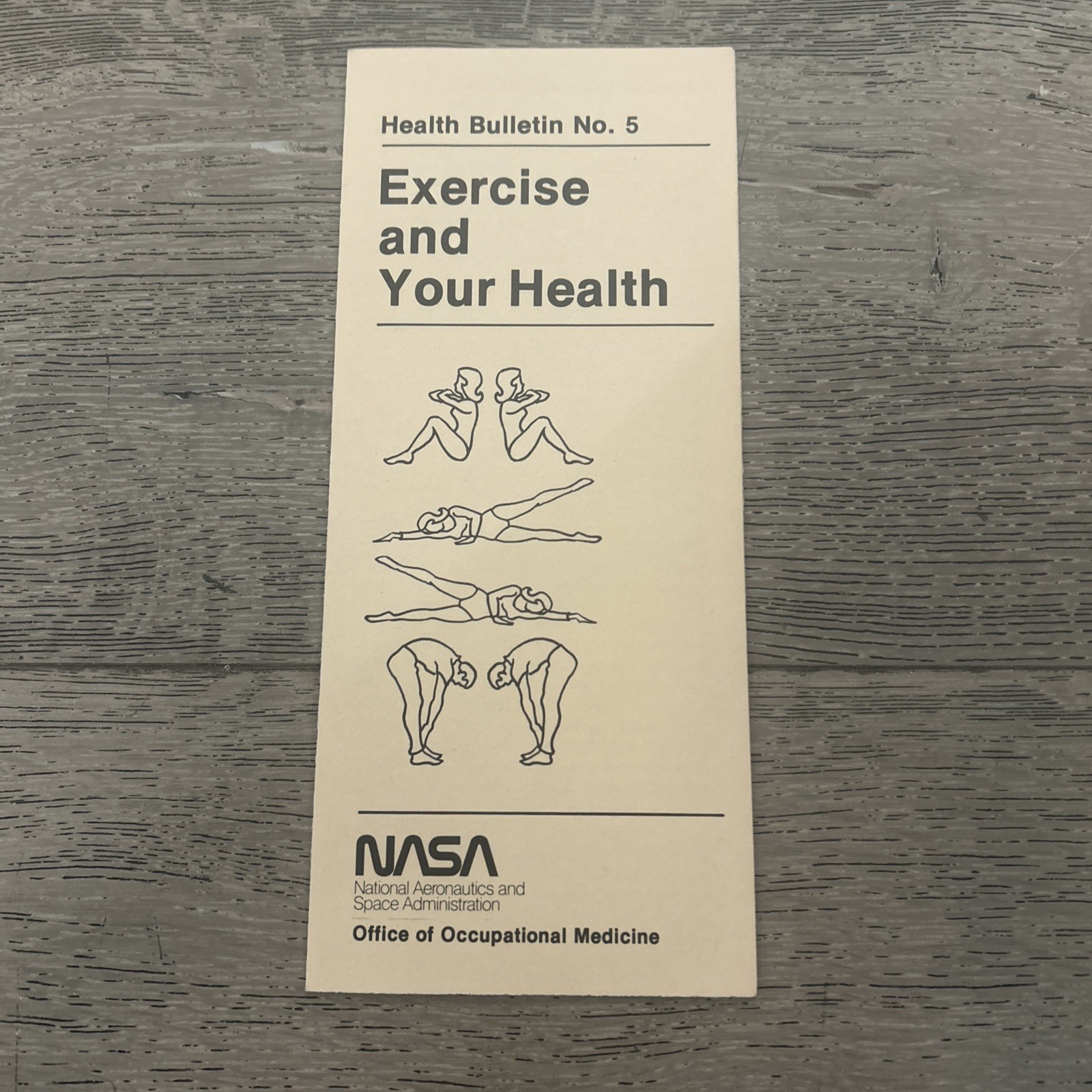 NASA 1980s EMPLOYEE HEALTH BULLETIN EXERCISE & YOUR HEALTH OCCUPATIONAL MEDICINE