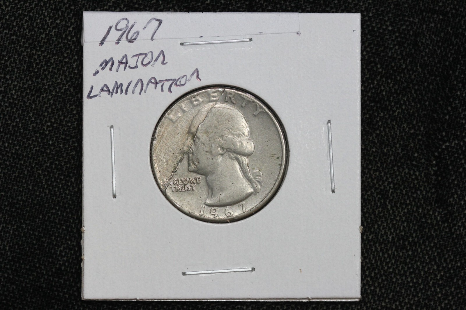 1967 Washington Quarter Obverse Lamination Error 43BK
