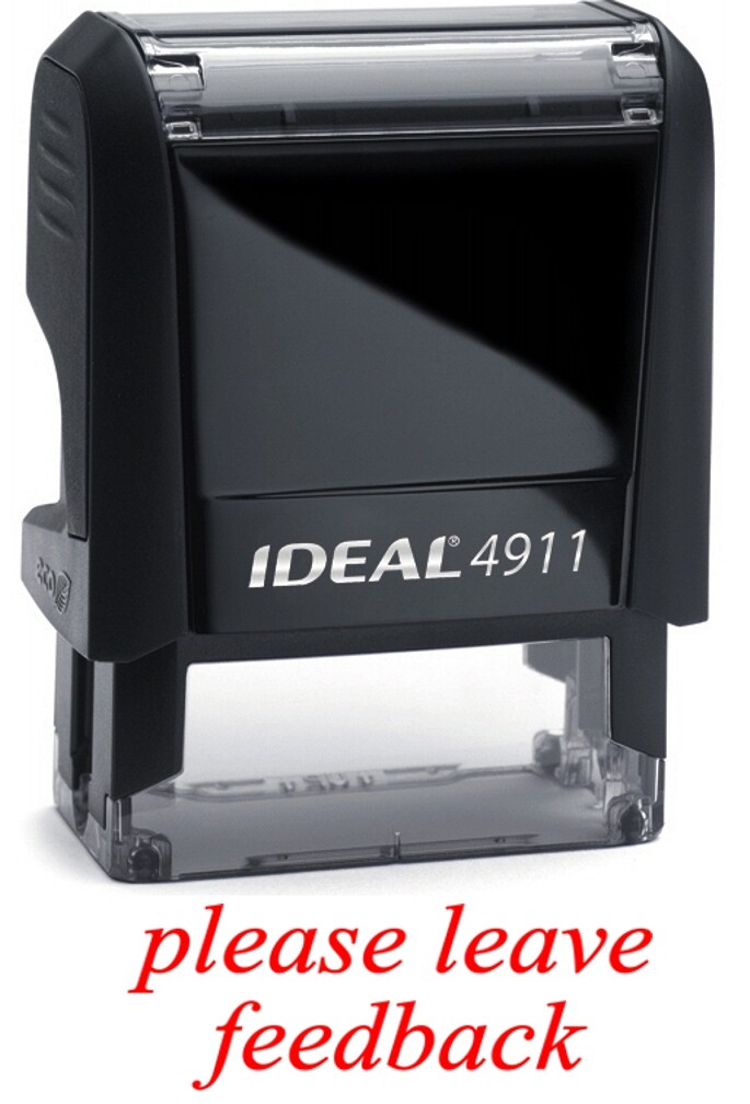 PLEASE LEAVE FEEDBACK stamp text, IDEAL 4911 Self-inking Rubber Stamp, RED INK