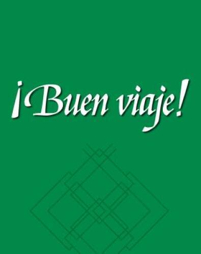 Â¡Buen viaje! Level 2, Student Edition (GLENCOE SPANISH) - Hardcover - GOOD