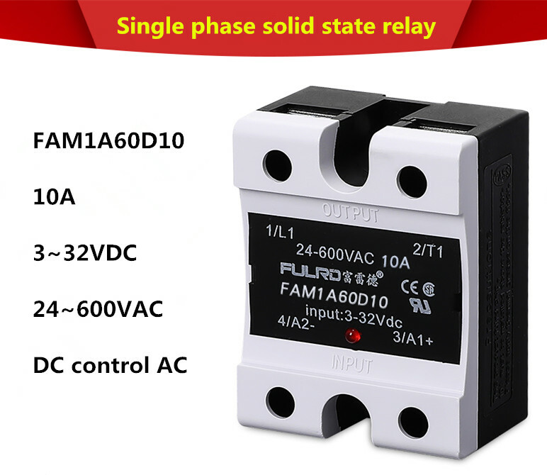 FULRD Single phase solid state relay FAM1A60D10 10A DC-AC 3~32VDC/24~600VAC SSR