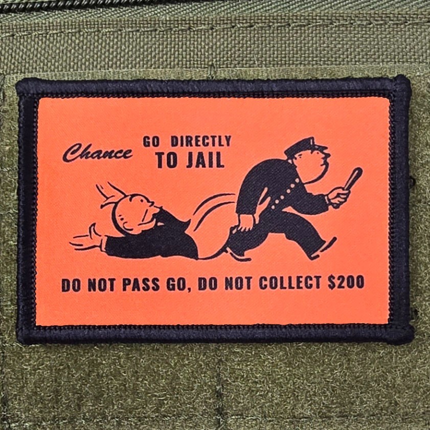 Go To Jail Patch Moral Tactical Meme Monopoly Directly USA Flag Hook & Loop 3x2