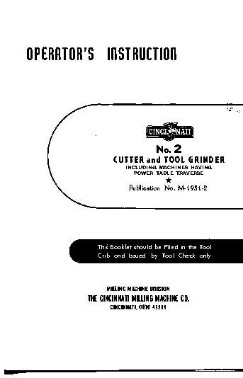 2 Cutter & Tool Grinder Operator Instruction Manual Fits Cincinnati 142