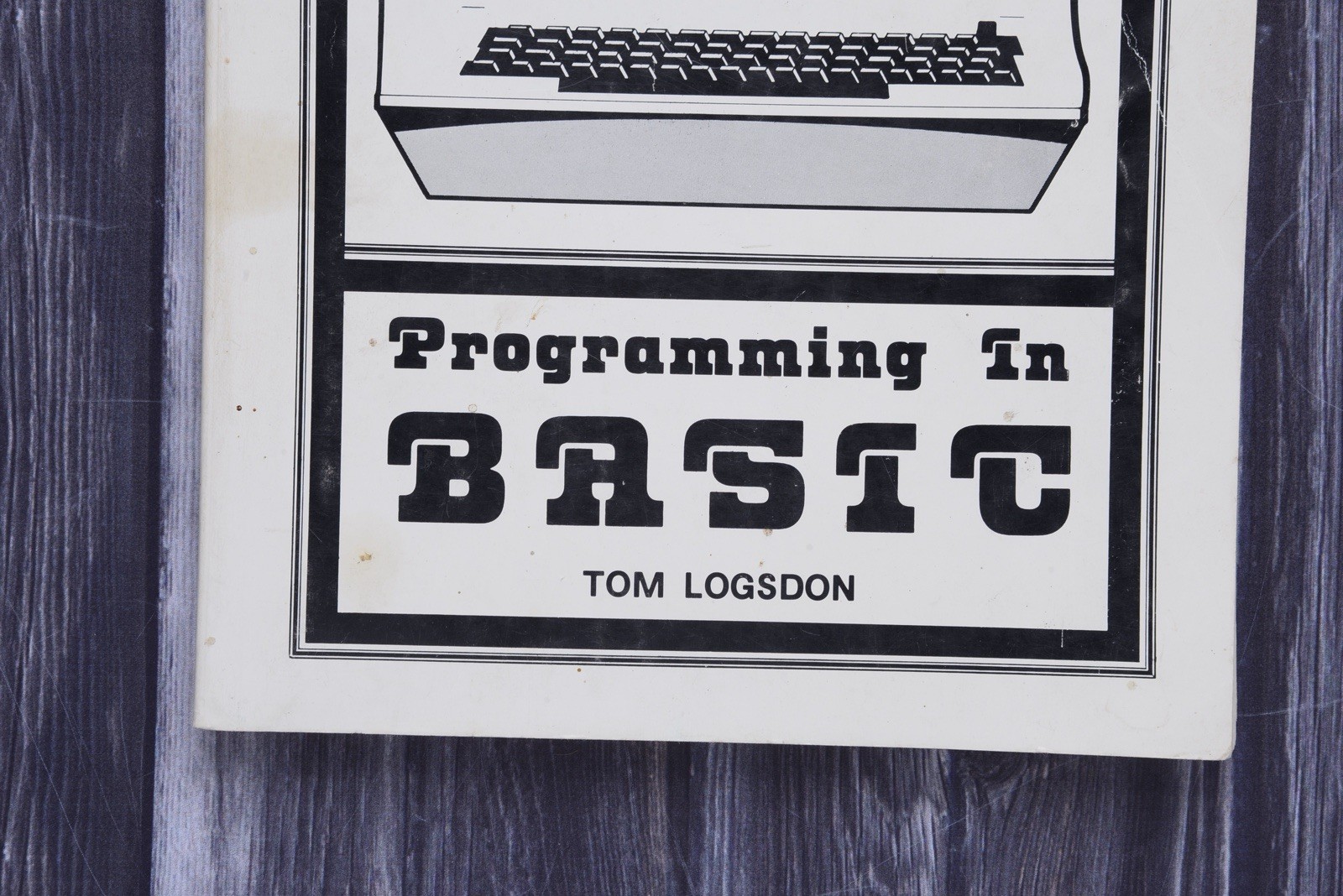 Vintage Commodore 64 VIC20 128 Atari 800 + Programming in Basic Tom Logsdon Book