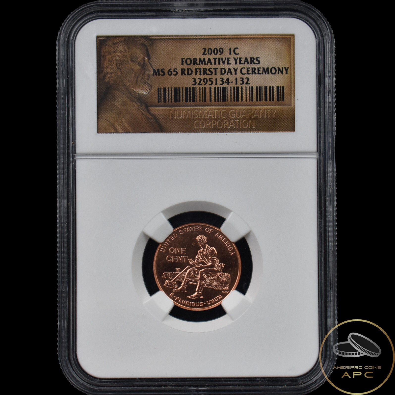 2009 Lincoln Cent Formative Years NGC MS 65 RD First Day Ceremony