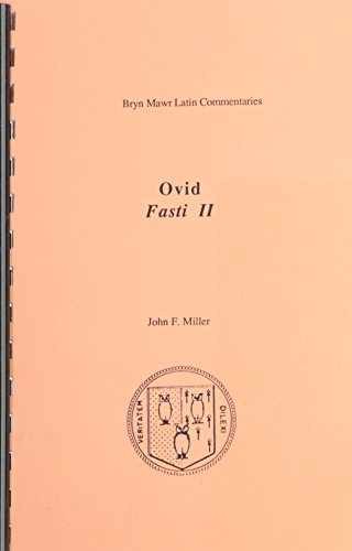 Ovid Fasti II - Plastic Comb, by Ovid; Miller John F. - Very Good