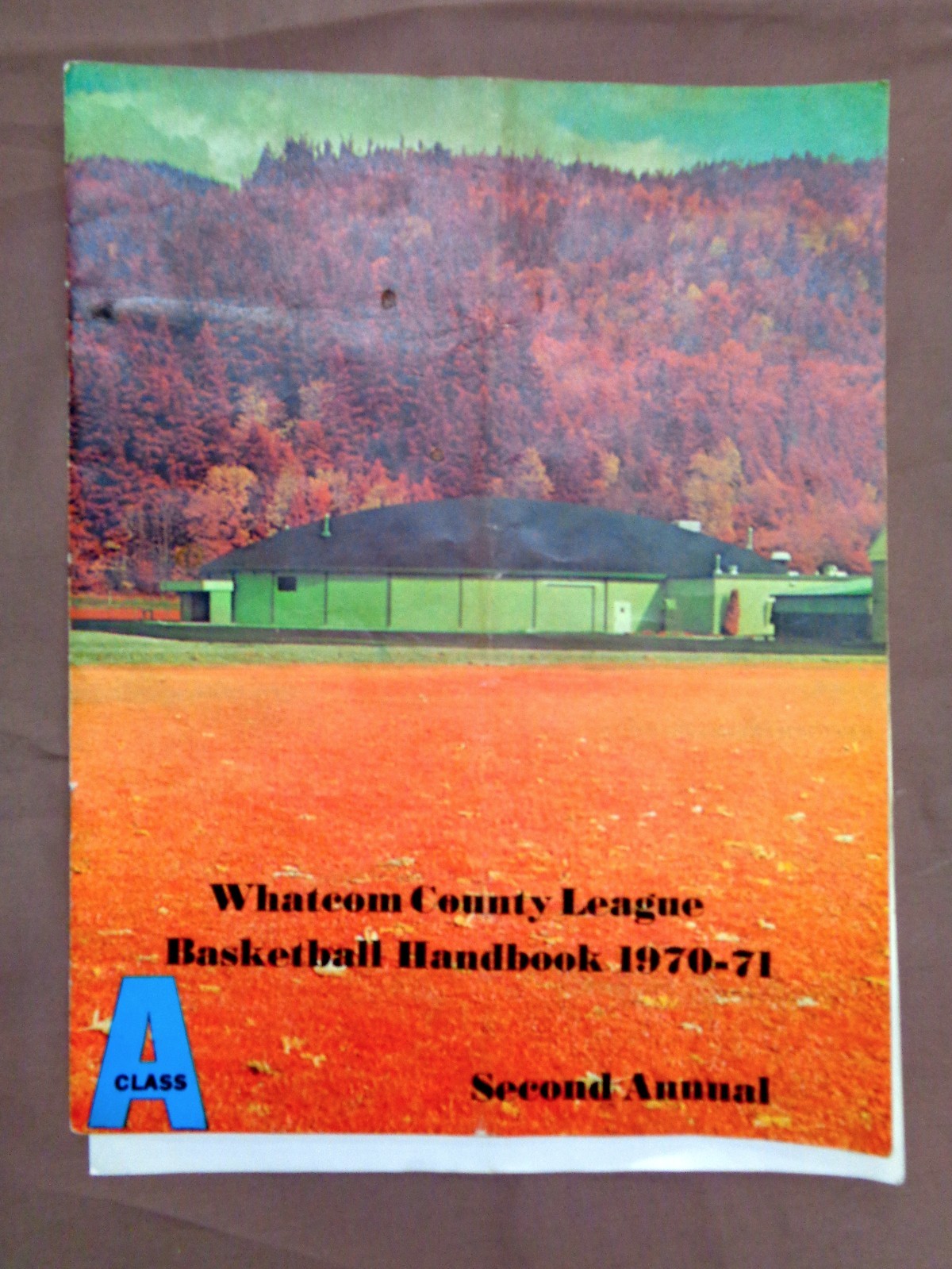1970 WHATCOM BASKETBALL PROGRAM LYNDEN BLAINE MT BAKER LC NV MERIDIAN CONCRETE