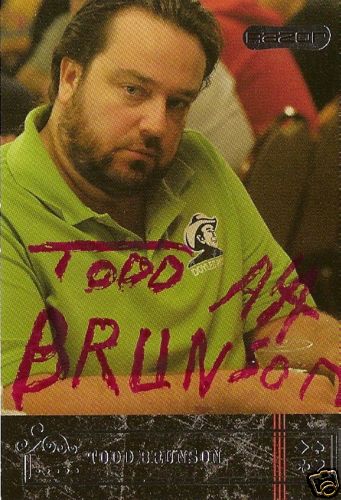 Todd Brunson signed Razor Trading Card RARE WPT WSOP Poker COA LOOK!