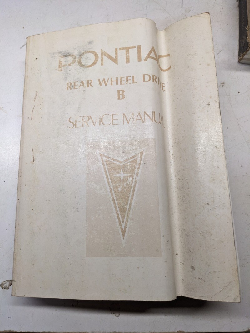 PONTIAC REAR WHEEL DRIVE B  SHOP REPAIR BOOK PASSENGER CAR 1983 SERVICE MANUAL