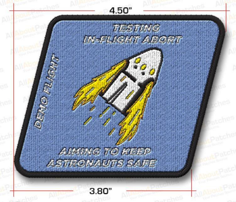 DRAGON IN-FLIGHT ABORT TEST MISSION PATCH CONFIRMING DRAGON SAFE FOR ASTRONAUTS