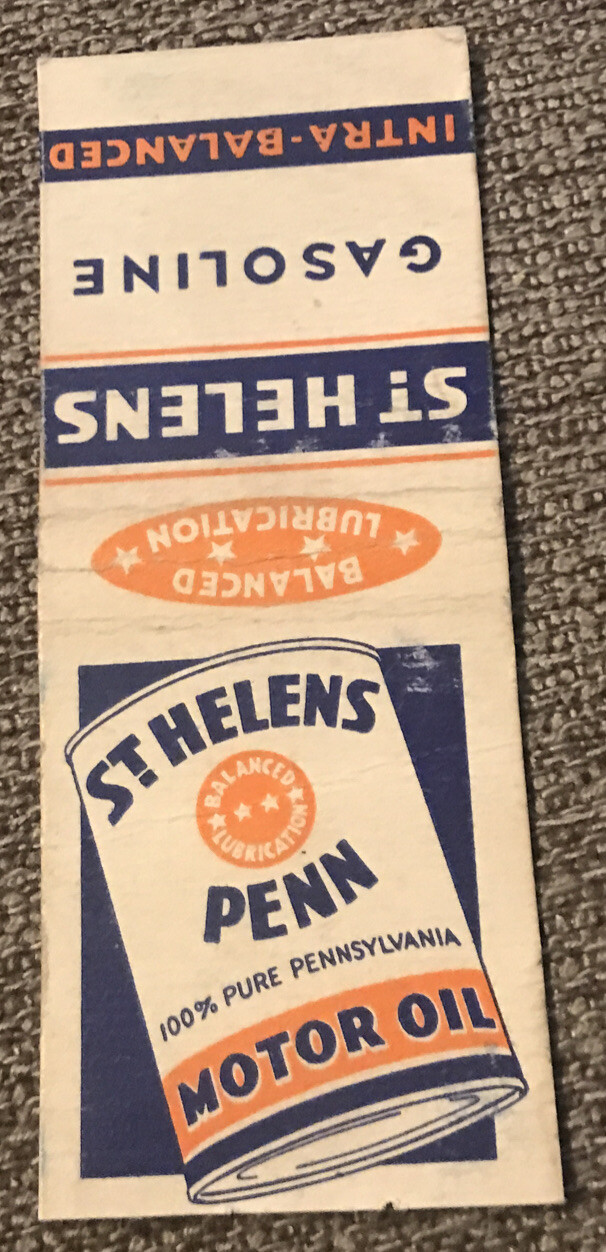 Vintage ST. HELENS GASOLINE Penn Motor Oil Matchbook Cover
