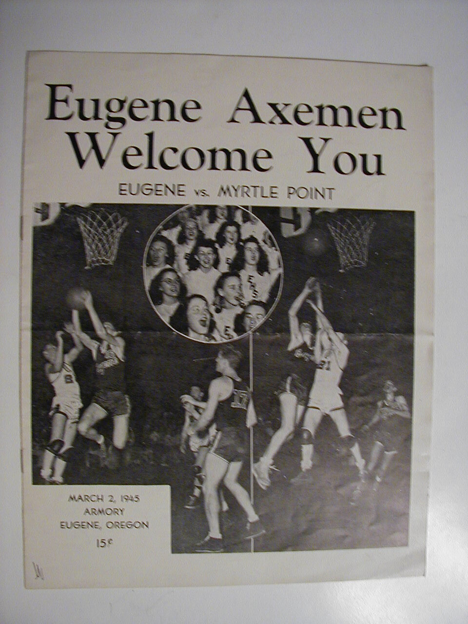1945 EUGENE High School BASKETBALL Program March 2 vs Myrtle Point OREGON Axemen