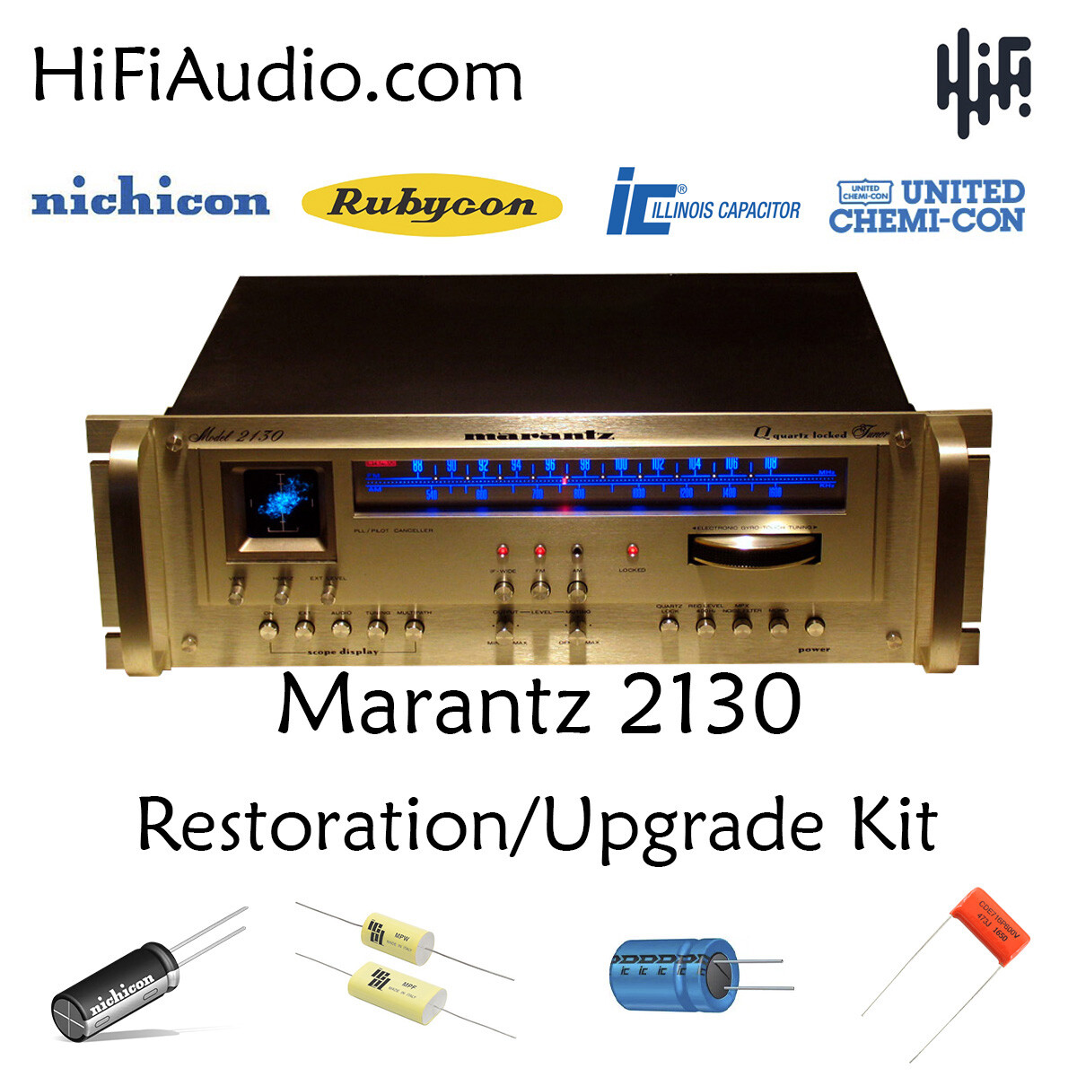 Marantz 2130 tuner rebuild restoration recap upgrade kit repair capacitor