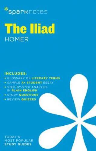 The Iliad SparkNotes Literature Guide (SparkNotes Literature G - VERY GOOD