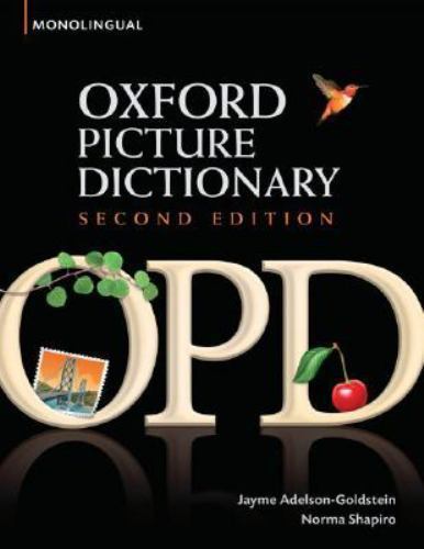 Oxford Picture Dictionary Monolingual English: English Dictionary for Teenage...