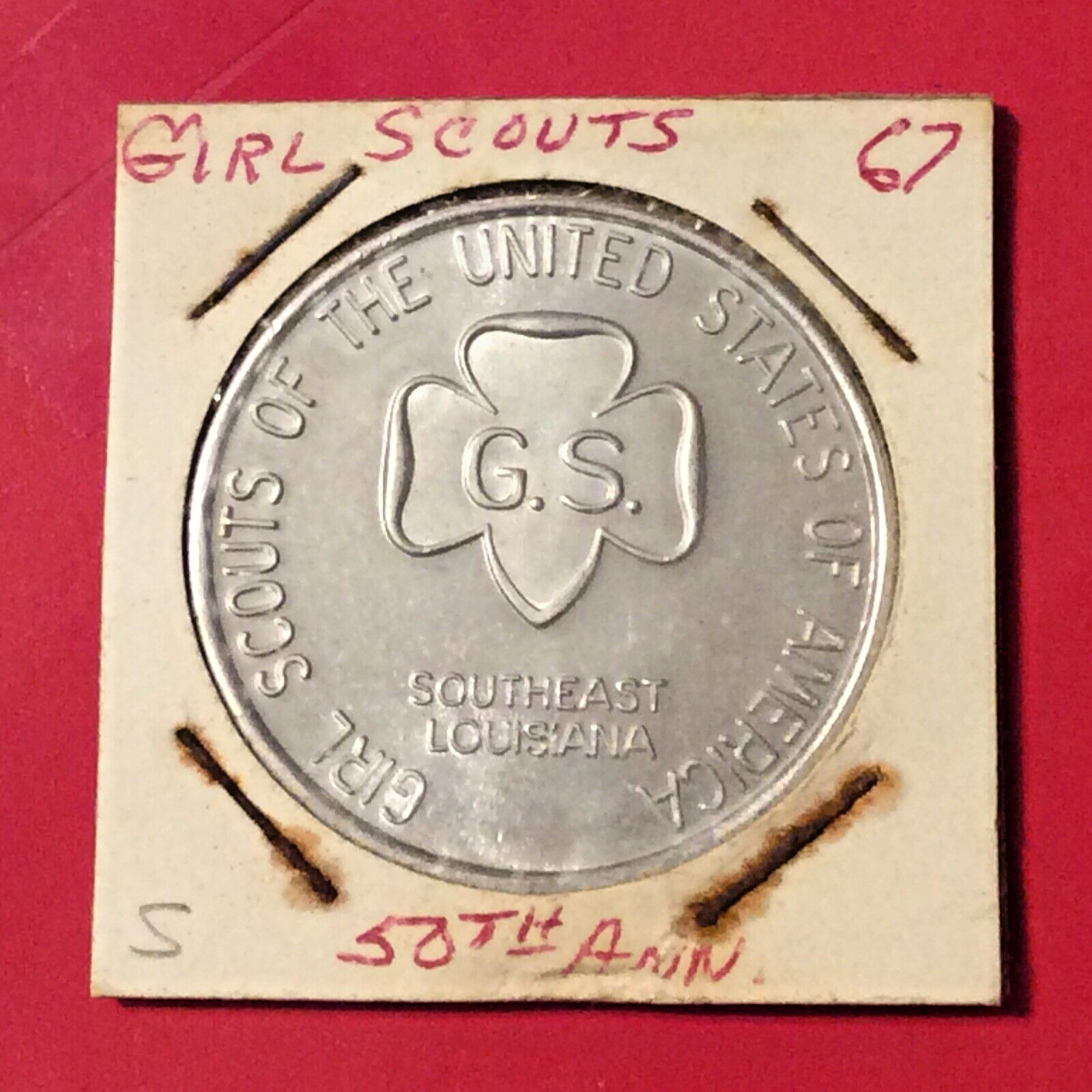1967-1968 Girl Scouts-Southeast Louisiana Doubloon Celebrating 50th Anniversary+