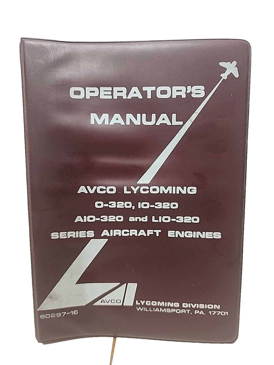 1970 Avco Lycoming 360 Aircraft Engines Operator's Manual, 60297-12 JRR21