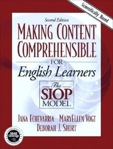 Making Content Comprehensible for English Language Learners: The SIO - VERY GOOD
