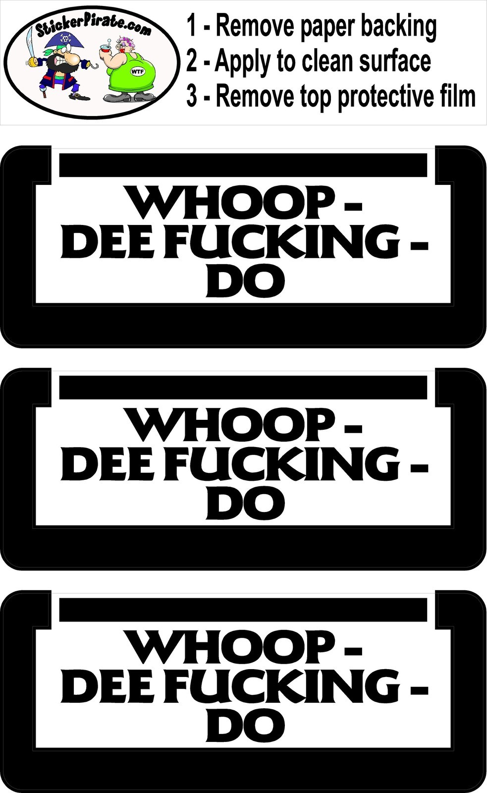 3 - Whoop – Dee -DO Hard Hat Biker Helmet Sticker Bs583